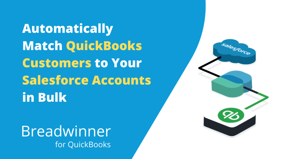 Salesforce QuickBooks Integration Suggested Account Match