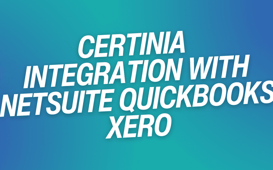 Certinia Integration with NetSuite QuickBooks Xero