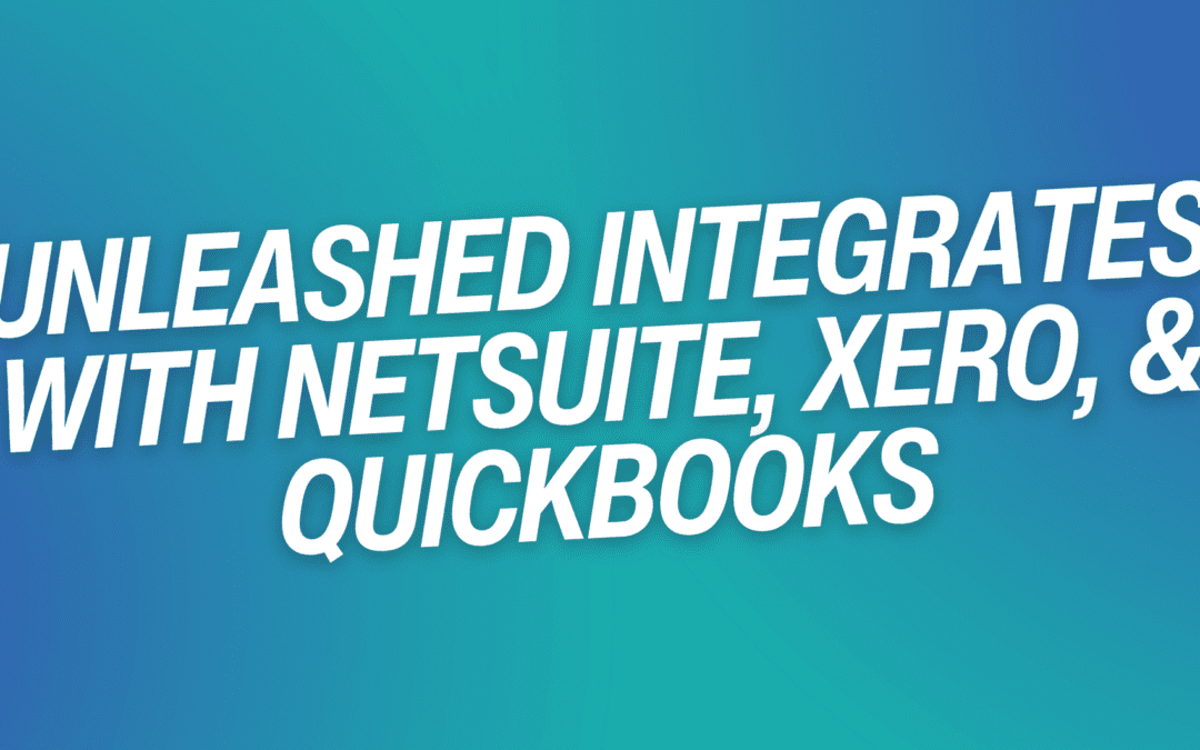 Unleashed Integrates with NetSuite, Xero, & QuickBooks
