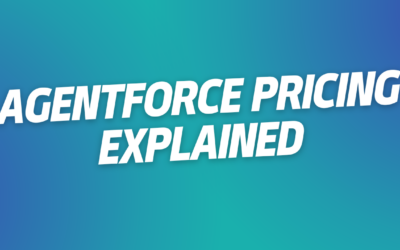 Agentforce Pricing Explained: Here’s What You Need To Know