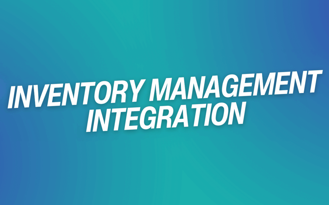 Inventory Management Integration